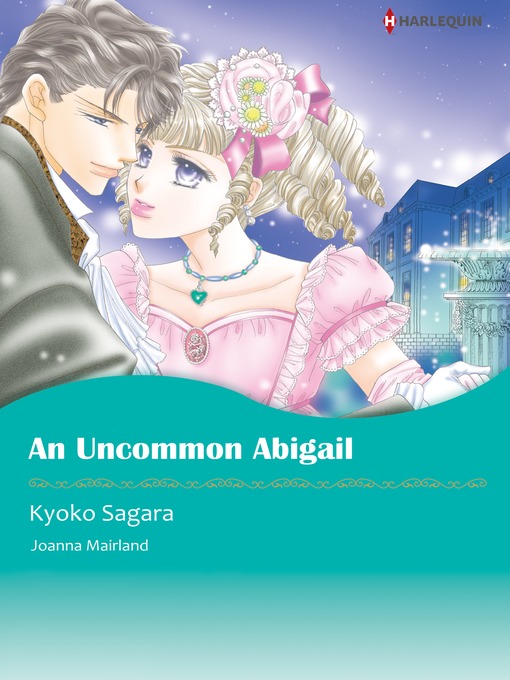 Title details for An Uncommon Abigail by Kyoko Sagara - Available
